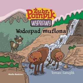 Żubr Pompik. Wyprawy. Tom 11. Wodospad muflona - Tomasz Samojlik