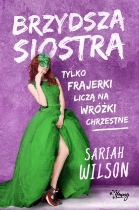 Brzydsza siostra - Sariah Wilson