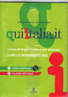 Qui Italia it livello intermedio B2 Podręcznik+DVD+CD MP3 - Maria Valentina Marasco, Nicoletta Santeusanio