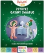 Pstryk! Gasimy światło. Bobaski i Miś. Dobranoc, Trefliki na noc. - Opracowanie zbiorowe