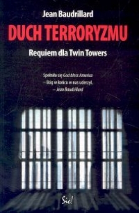 Duch terroryzmu - Jean Baudrillard