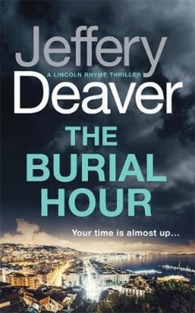 The Burial Hour - Deaver Jeffery
