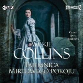 Tajemnica mirtowego pokoju audiobook - Wilkie Collins