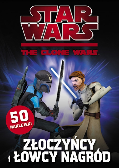 Star Wars: The Clone Wars Złoczyńcy i łowcy nagród