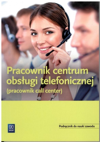 Pracownik obsługi telefonicznej (pracownik call center)