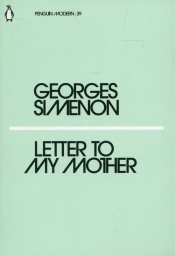 Letter to My Mother - Simenon Georges