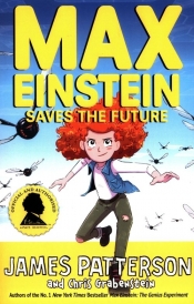 Max Einstein Saves the Future - Patterson James