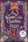 The House with Chicken Legs Anderson Sophie