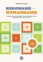 Kodowanie przez wzmacnianie - Paulina Zając