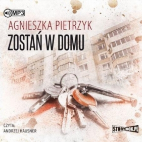 Zostań w domu - Agnieszka Pietrzyk