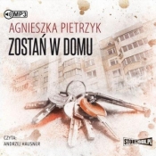 Zostań w domu - Agnieszka Pietrzyk