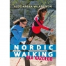 Nordic  walking dla każdego WILANOWSKI ALEKSANDER