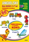 Angielski dla dzieci 3-7 lat Pierwsze słówka Ćwiczenia z kurką Koko Piechocka-Empel Katarzyna