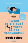 I Want to Die but I Still Want to Eat Tteokbokki Baek Se-hee