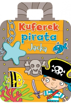 Kuferek pirata Jacka - Anna Wiśniewska