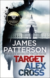 Target: Alex Cross - Patterson James