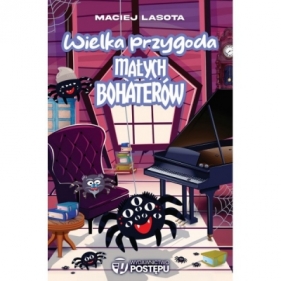 Wielka przygoda małych bohaterów - Maciej Lasota