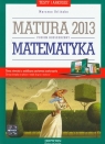 Matematyka poziom rozszerzony Testy i arkusze Matura 2013