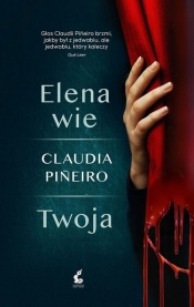 Elena wie - Claudia Piñeiro