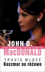 Koszmar na różowo - MacDonald John D.<br />