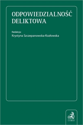 Odpowiedzialność deliktowa