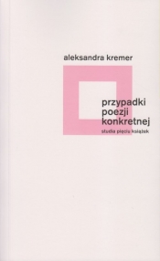 Przypadki poezji konkretnej
