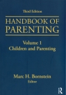 Handbook of Parenting Volume I: Children and Parenting,