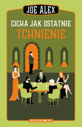 Joe Alex. Tom 8. Cicha jak ostatnie tchnienie - Joe Alex