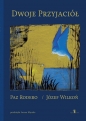 Dwoje przyjaciół - Rodero Paz, Józef Wilkoń