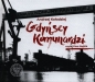Gdyńscy Komunardzi wspomnienia Andrzeja Kołod - Andrzej Kołodziej