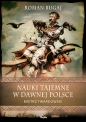 Nauki tajemne w dawnej Polsce. - Roman Bugaj