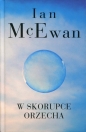W skorupce orzecha - Ian McEwan