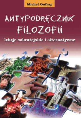 Antypodręcznik filozofii - Michel Onfray<br />