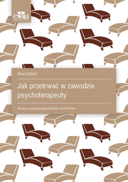 Jak przetrwać w zawodzie psychoterapeuty