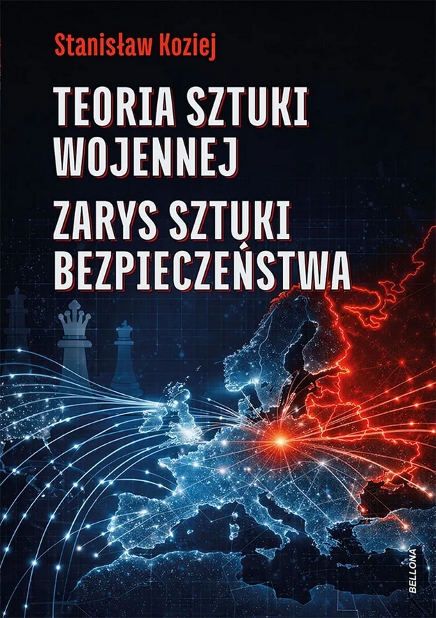 Teoria sztuki wojennej. Zarys sztuki bezpieczeństwa