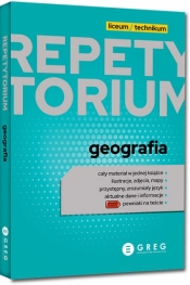 Repetytorium - liceum/technikum - geografia - 2023 - Praca zbiorowa