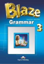 Blaze 3 Grammar EXPRESS PUBLISHING - Jenny Dooley, Virginia Evans