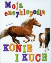 Moja encyklopedia Konie i kuce - Montardre Helene
