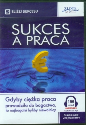 Sukces a praca (audiobook) - Witold Wójtowicz