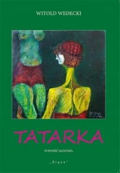 Tatarka - Witold Wedecki