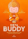 Dieta Buddy Starożytna sztuka utraty wagi i zachowania zdrowego rozsądku Cottrell Tara, Zigmond Dan