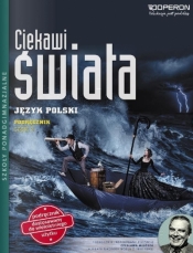 Ciekawi świata. Język polski. Podręcznik. Część 3. Zakres podstawowy i rozszerzony - Łapińska Iwona, Maciejewska Brygida, Sadowska Joanna