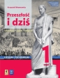 Przeszłość i dziś. Renesans-Oświecenie. Język polski. Podręcznik. Klasa 1. Część 2. Reforma 2019. Szkoła ponadpodstawowa. Liceum i technikum. Zakres podstawowy i rozszerzony - Krzysztof Mrowcewicz