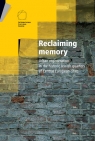 Reclaiming memory Urban regeneration in the historic Jewish quarters of