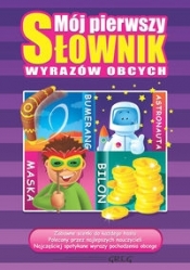Mój pierwszy słownik wyrazów obcych - Katarzyna Ćwiękała