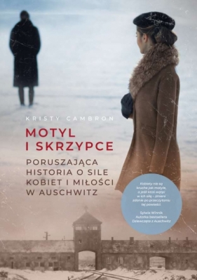 Motyl i skrzypce wyd. specjalne - Kristy Cambron
