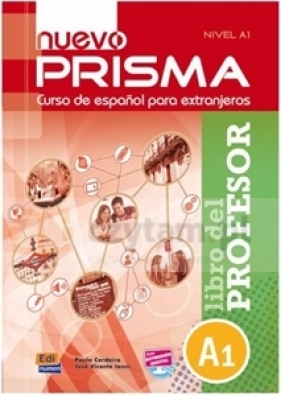 Nuevo Prisma nivel A1 Libro del profesor - José Vicente Ianni, Paula Cerdeira