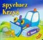 Spychacz Krzyś - Wojciech Próchniewicz