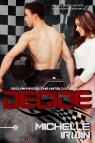 Decide (Declan Reede: The Untold Story #0.5) Irwin Michelle