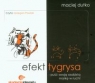 Efekt tygrysa
	 (Audiobook) Dutko Maciej